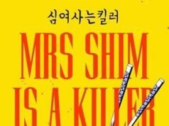 (ULASAN K-LIT) ‘Ny. Shim is a Killer menampilkan potongan yang dalam